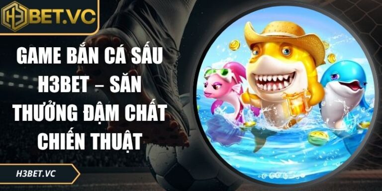 game bắn cá sấu H3BET