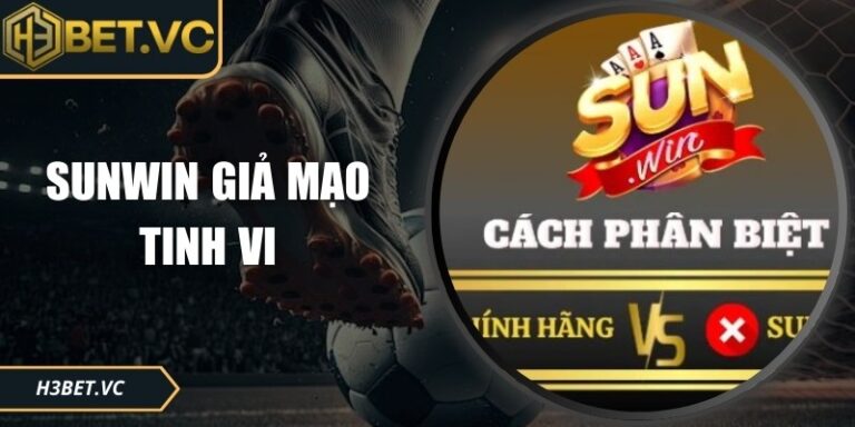 Sunwin Giả Mạo Tinh Vi: Cảnh Báo Rủi Ro Trực Tuyến 1 Sunwin Giả Mạo Tinh Vi: Cảnh Báo Rủi Ro Trực Tuyến